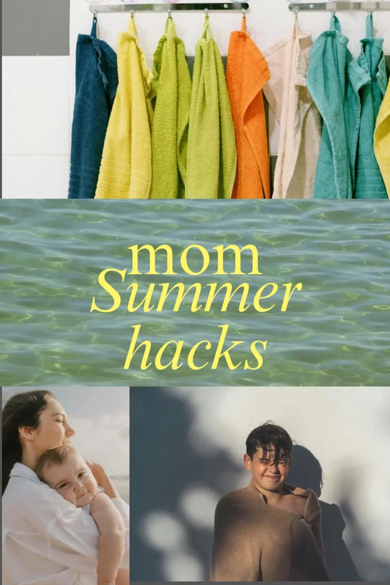 mom summer hacks
